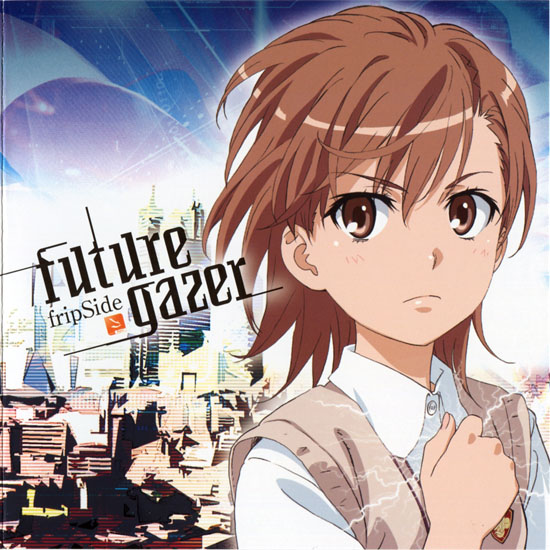 To Aru Kagaku no Railgun OVA OP Single - future gazer